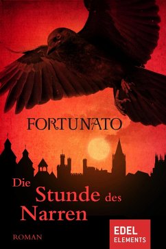Die Stunde des Narren (eBook, ePUB) - Fortunato