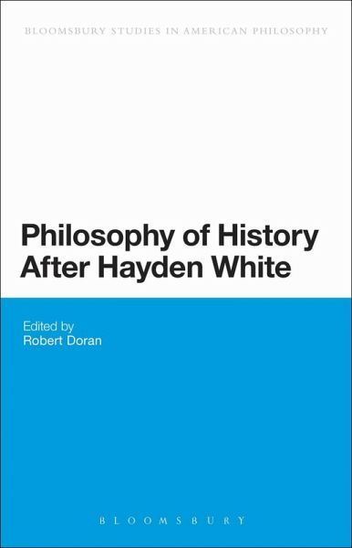Philosophy of History After Hayden White (eBook, ePUB)