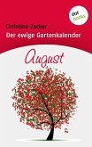 August / Der ewige Gartenkalender Bd.8 (eBook, ePUB)