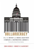 Dollarocracy (eBook, ePUB) Dollarocracy (eBook, ePUB)