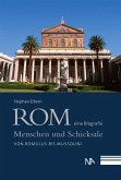 Rom - eine Biografie (eBook, ePUB)