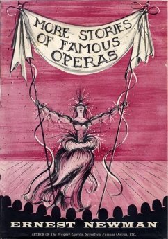 More Stories of Famous Operas (eBook, ePUB) - Newman, Ernest