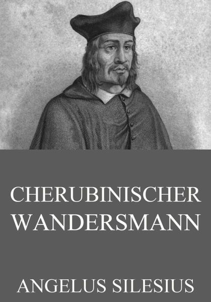 Cherubinischer Wandersmann (eBook, ePUB)