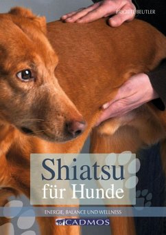 Shiatsu für Hunde (eBook, ePUB) - Beutler, Brigitte