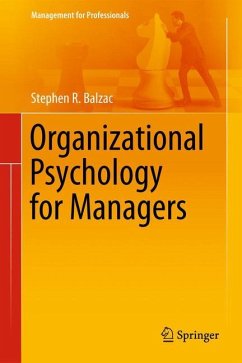 Organizational Psychology for Managers - Balzac, Stephen R.