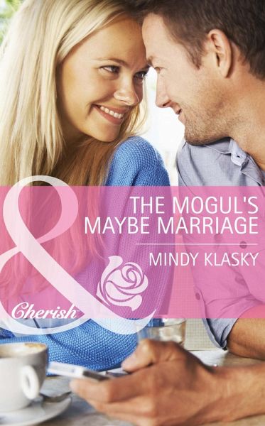 The Mogul's Maybe Marriage (Mills & Boon Cherish) (eBook, ePUB)