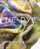 Tie-Dye (eBook, ePUB)