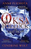 Oksa Pollock: the Last Hope (eBook, ePUB)
