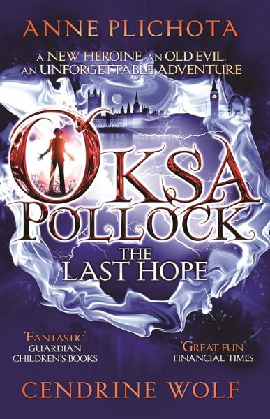 Oksa Pollock: The Last Hope (eBook, ePUB)