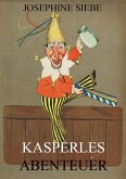 Kasperles Abenteuer (eBook, ePUB)