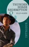 Thunder Horse Redemption (eBook, ePUB) Thunder Horse Redemption (eBook, ePUB)