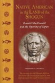 Native American in the Land of the Shogun (eBook, ePUB)