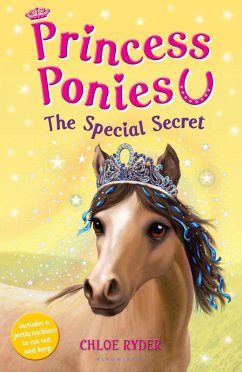 Princess Ponies 3: The Special Secret (eBook, ePUB) - Ryder, Chloe