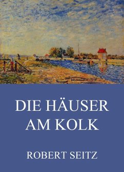 Cover Die Häuser am Kolk (eBook, ePUB)