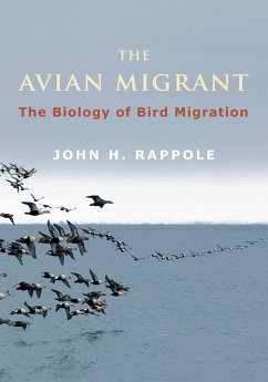 The Avian Migrant (eBook, ePUB) - Rappole, John
