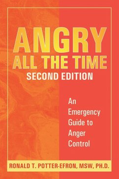 Angry All the Time (eBook, PDF) - Potter-Efron, Ronald