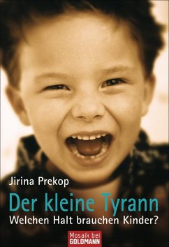 Der kleine Tyrann (eBook, ePUB) - Prekop, Jirina