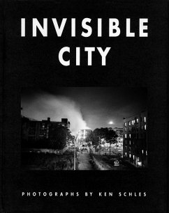 Invisible City - Schles, Ken