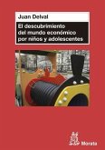 El descubrimiento del mundo económico en niños y adolescentes