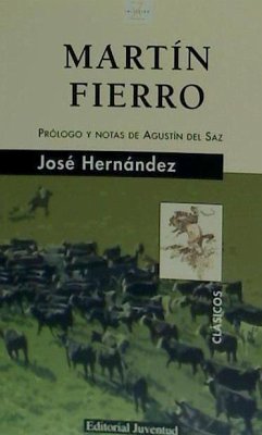 Martín Fierro - Hernández, José