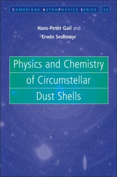 Physics and Chemistry of Circumstellar Dust Shells - Gail, Hans-Peter; Sedlmayr, Erwin