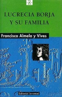 Lucrecia Borja y su familia - Almela i Vives, Francesc