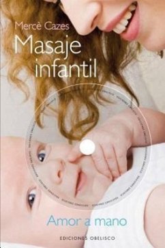 Masaje Infantil - Cazes, Merce; Cazes, Mercae