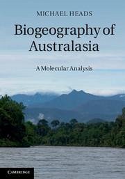 Biogeography of Australasia - Heads, Michael