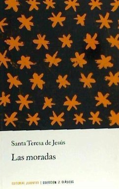 Las moradas - Teresa de Jesús, Santa