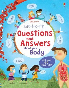 Lift-the-flap Questions and Answers about your Body - Daynes, Katie