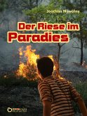 Der Riese im Paradies (eBook, PDF)