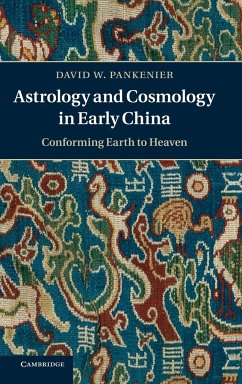 Astrology and Cosmology in Early China - Pankenier, David