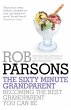 The Sixty Minute Grandparent - Bild 1