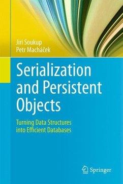 Serialization and Persistent Objects - Soukup, Jiri;Machácek, Petr