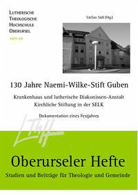 130 Jahre Naemi-Wilke-Stift Guben