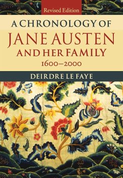 A Chronology of Jane Austen and her Family - Le Faye, Deirdre