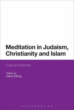 Meditation in Judaism, Christianity and Islam