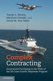 Complex Contracting - Brown, Trevor L; Potoski, Matthew; Slyke, David M van