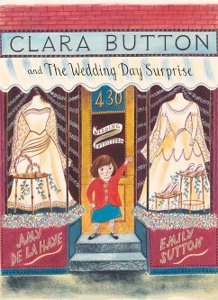 Clara Button and the Wedding Day Surprise - Haye, Amy de la