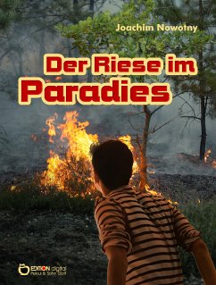 Der Riese im Paradies (eBook, ePUB) - Nowotny, Joachim