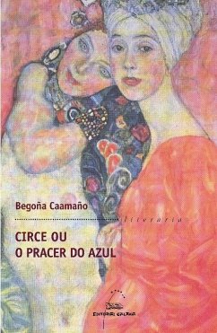 Circe ou o pracer do azul - Caamaño Rascado, Begoña