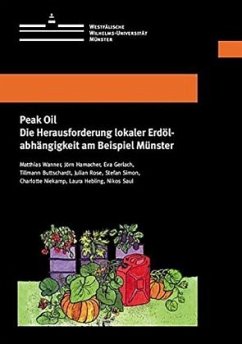 Peak Oil - Simon, Stefan;Hamacher, Jörn;Buttschardt, Tillmann