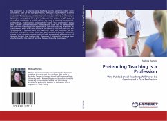 Pretending Teaching is a Profession