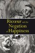 Ricoeur and the Negation of Happiness - Bild 1