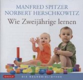 Wie Zweijährige lernen, Audio-CD