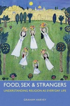 Food, Sex and Strangers - Harvey, Graham (University of Winchester, UK)