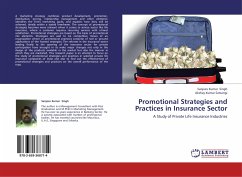 Promotional Strategies and Practices in Insurance Sector - Singh, Sanjeev Kumar; Satsangi, Akshay Kumar