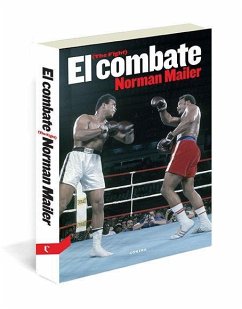 El combate - Mailer, Norman