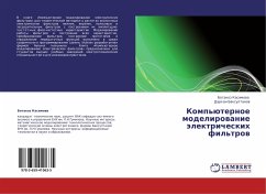 Komp'üternoe modelirowanie älektricheskih fil'trow - Kasimova, Botakoz;Baksultanov, Darkhan