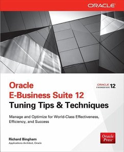 Oracle E-Business Suite 12 Tuning Tips & Techniques - Bingham, Richard